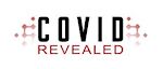 Covid Revealed Docu-Series