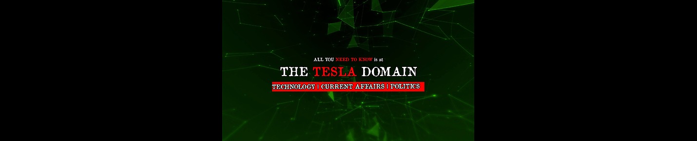 The Tesla Domain