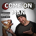 Come On Man Podcast