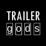 Trailer Gods