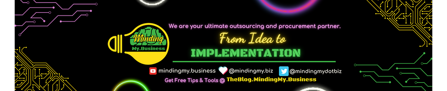 MindingMy.Business "Business Strategy, Tips & Tools"