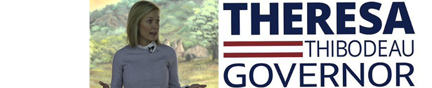 Theresa Thibodeau for NE Governor