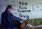 The Fire Science Guy