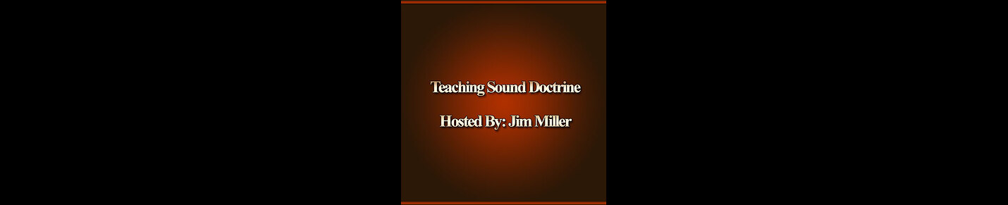 Teaching Sound Doctrine