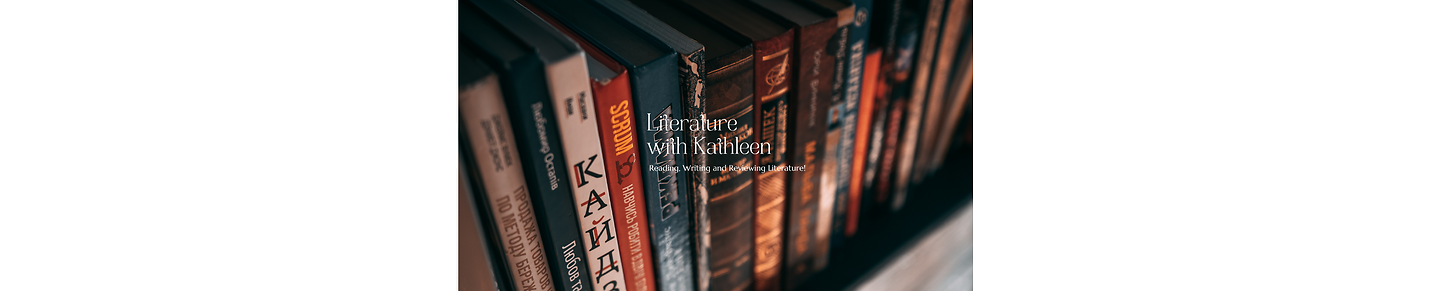 Literature and More with Kathleen