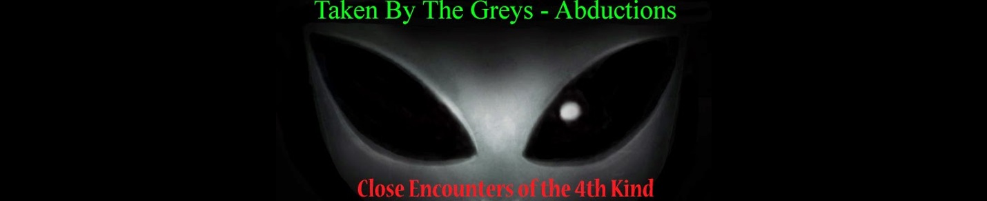 UFO Alien Abduction and Close Encounters