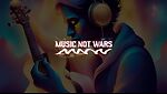 Music Not Wars