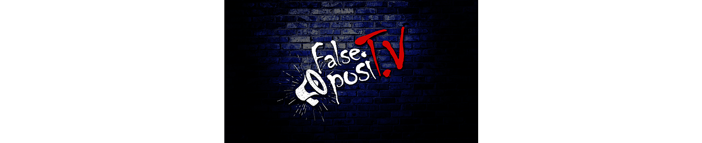 False PosiTV