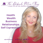 The Deborah Peters Show - Living Life On The Leading Edge Of Thought