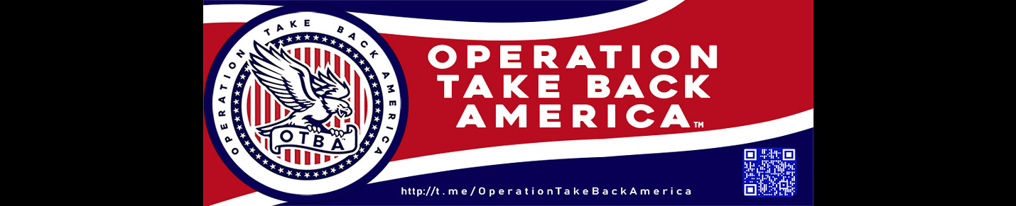 Operation Take Back America