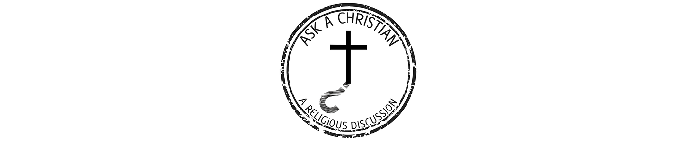 Ask A Christian