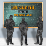 Just Figuring It Out Podcast