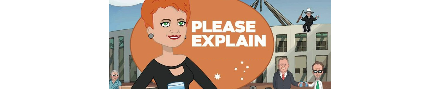 Pauline Hansons Please Explain (Animation Series)