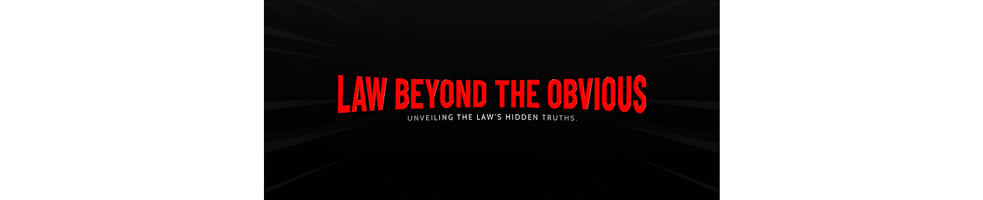 Law Beyond The Obvious