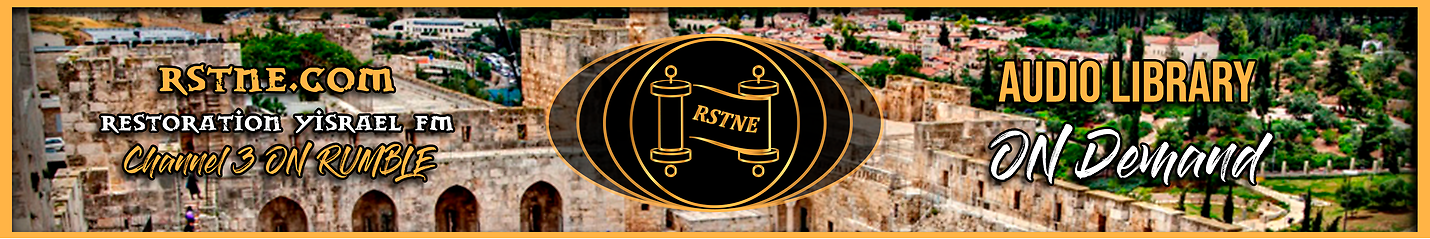 The Restoration Scriptures True Name Eighth Edition With Modern Apocrypha-Restoration Yisrael FM Channel 3