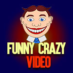 Funny Crazy Video