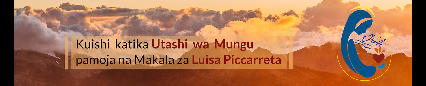 Kitabu cha Mbingu - Utashi wa Mungu