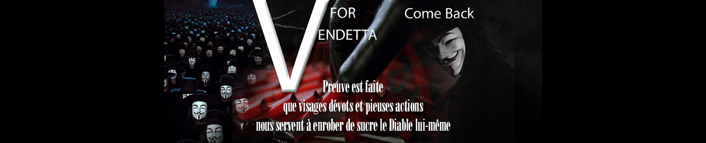 V FOR VENDETTA - Come Back