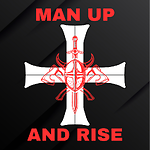 Man Up And Rise