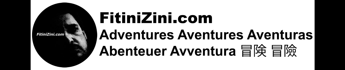 FitiniZini.com Adventures Aventures Aventuras Abenteuer Avventura 冒険 모험 การผจญภัย 冒險