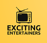 Exciting Entertainers