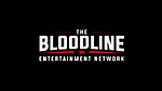 The Bloodline Entertainment Network