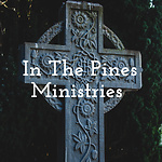 In The Pines Ministries