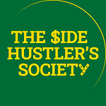 The Side Hustler's Society - Highlights