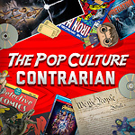 The Pop Culture Contrarian Podcast