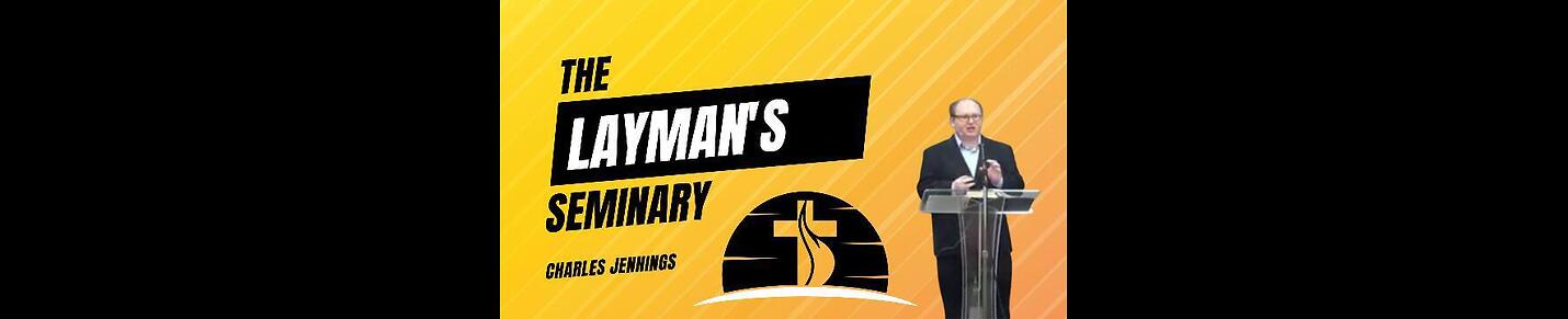 LAYMANSSEMINARY