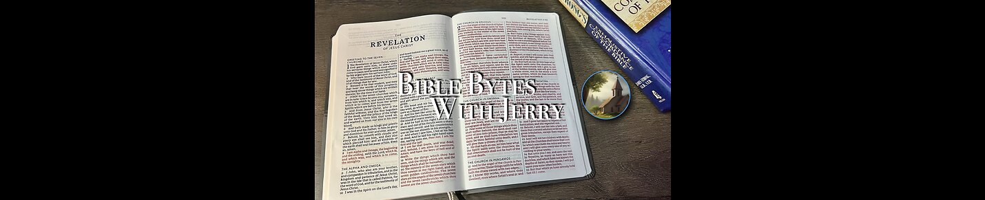 Bible Bytes With Jerry