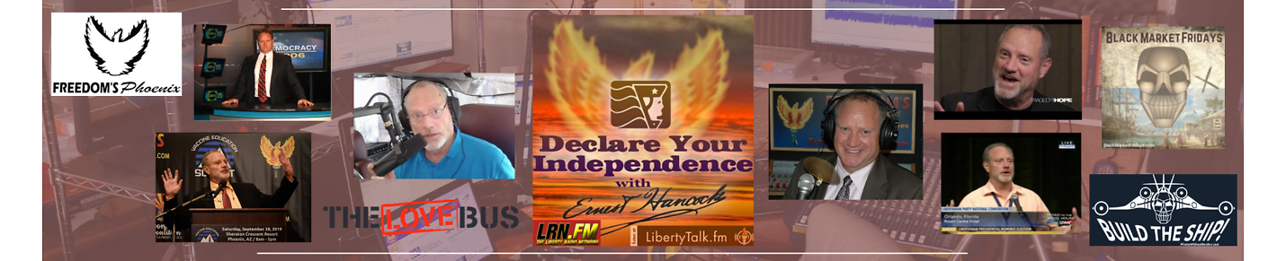 Declare Your Independence with Ernest Hancock