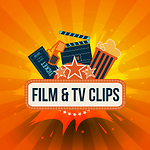 Film and TV Clips