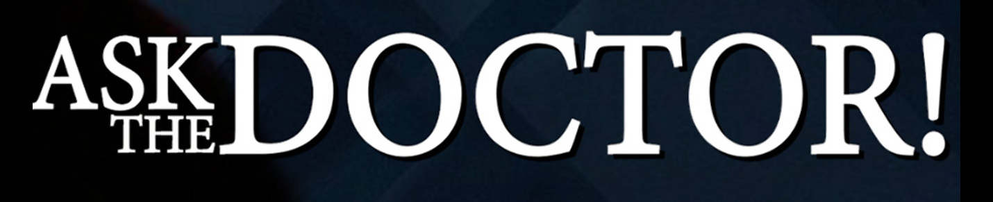 Ask the Doctor with Dr. Michael L. Brown