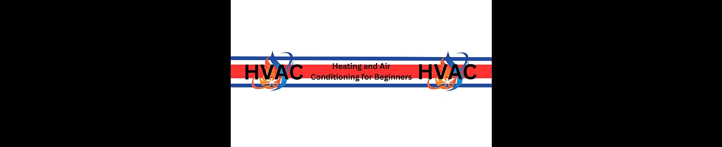 HVAC for beginners