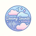 Dreamy Sounds ASMR