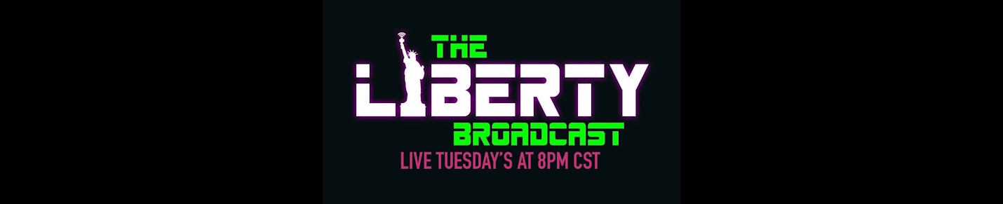 The Liberty Broadcast