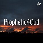 Prophetic4God