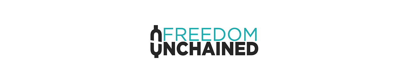Freedom Unchained