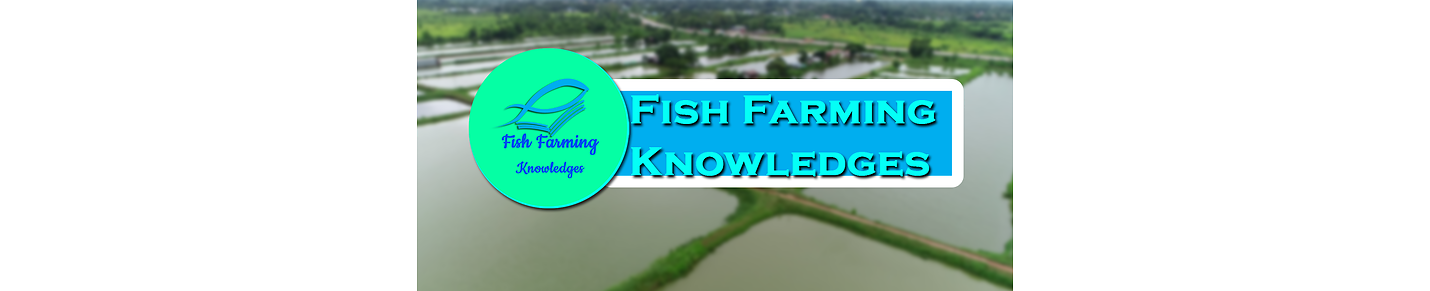 Fish Farming Knowledges