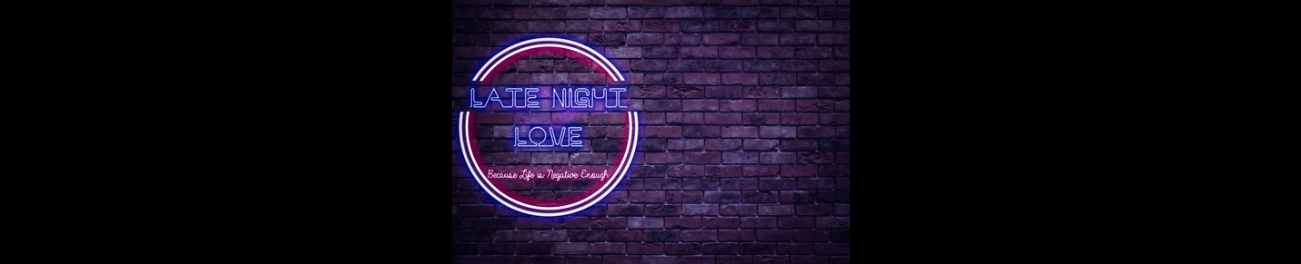 Late Night Love Podcast
