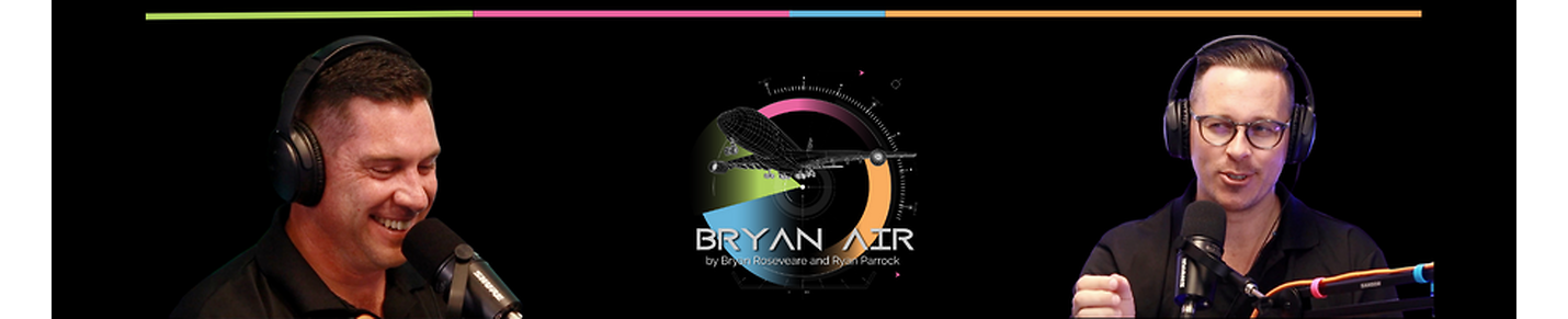 Bryan Air Podcast