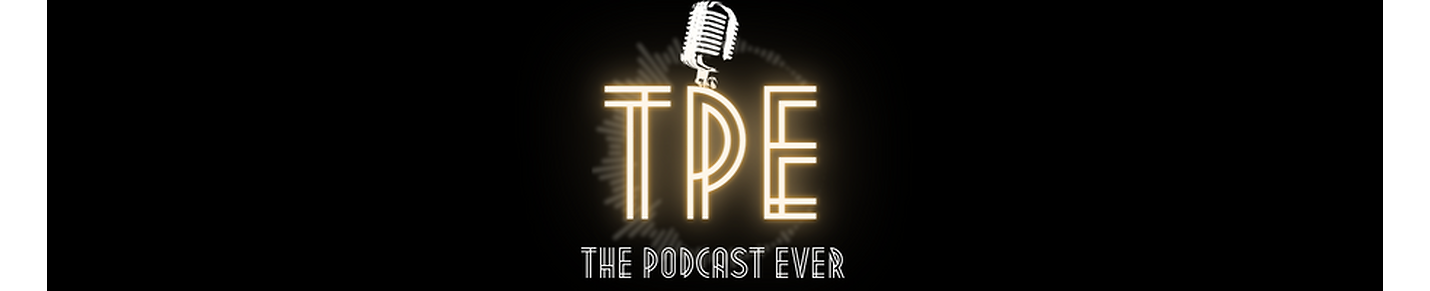 The Podcast Ever
