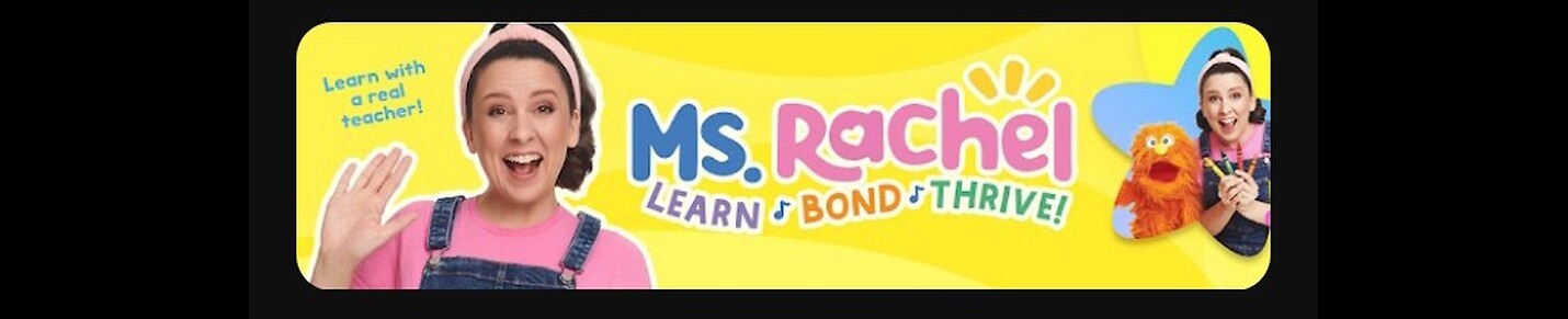 Ms Rachel -toddler learning videos
