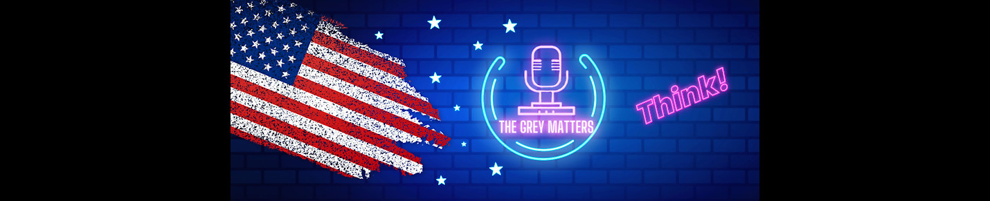 The Grey Matters Show