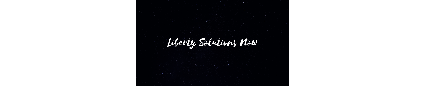 Liberty Solutions Now