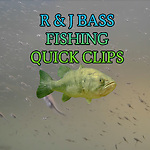 R & J Bass Fishing Quick Clips