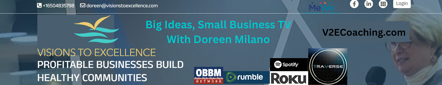 Big Ideas, Small Business with Doreen Milano