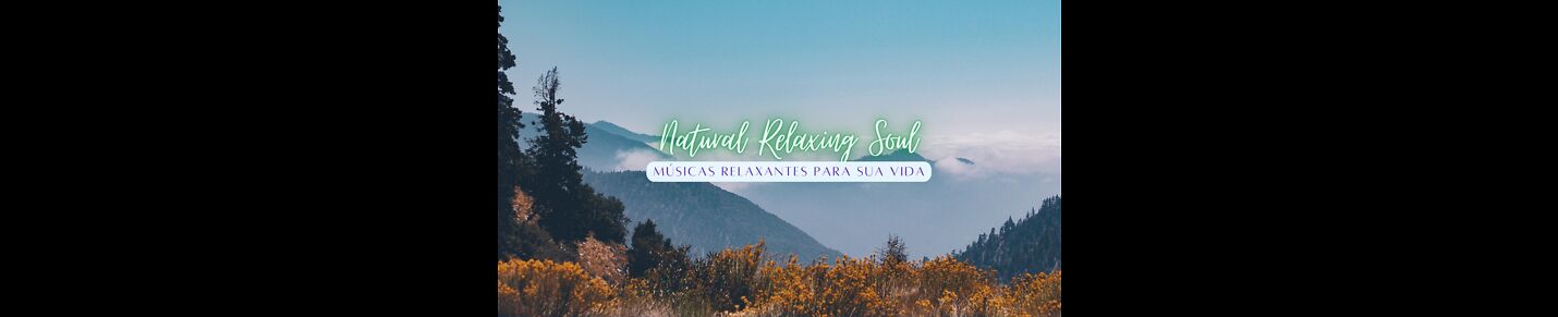Natural Relaxing Soul