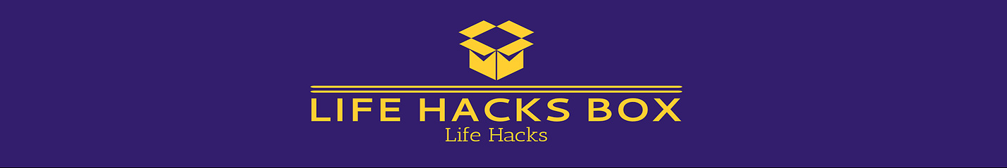 Life Hacks Box